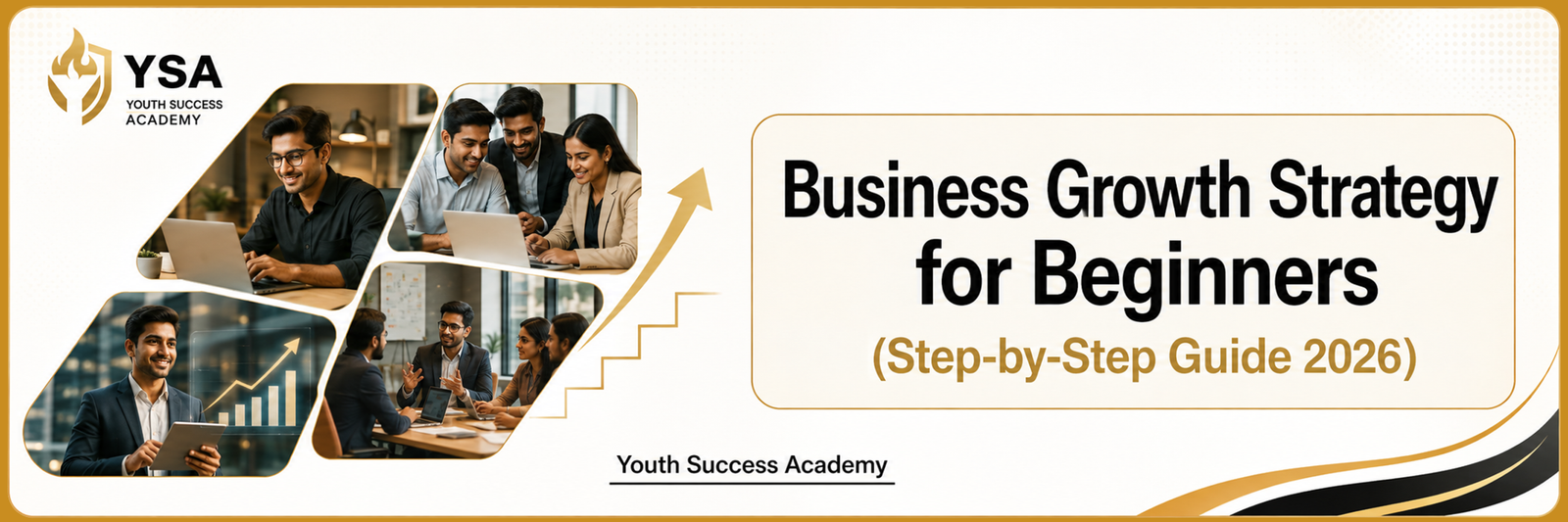 Business Growth Strategy for Beginners